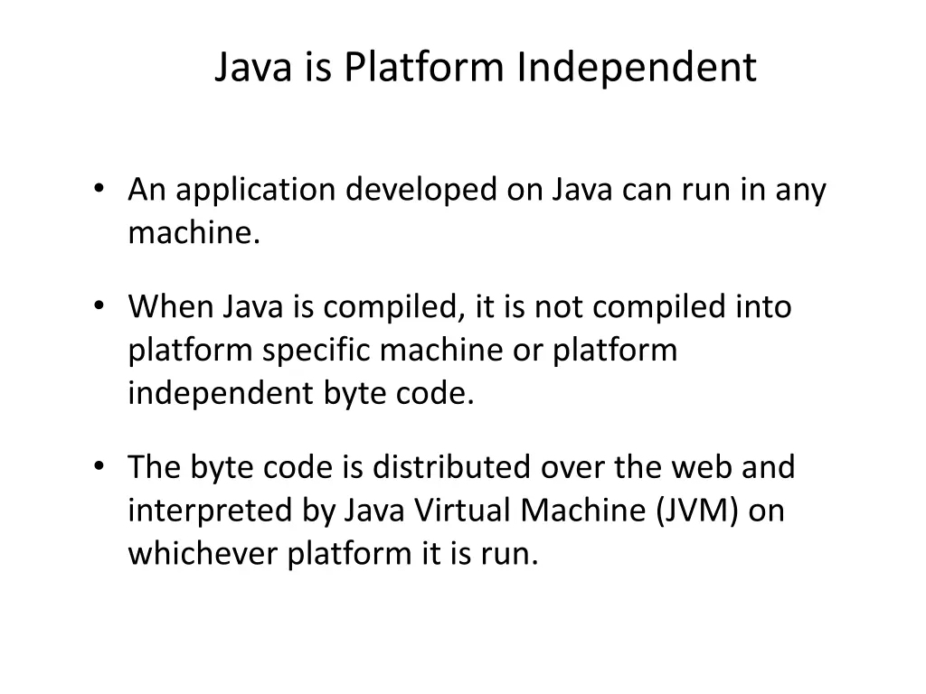 java is platform independent