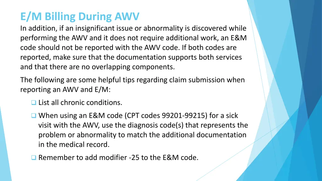 e m billing during awv in addition