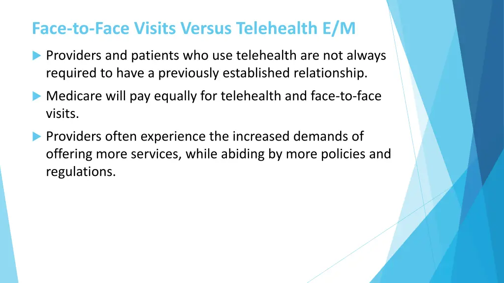face to face visits versus telehealth e m