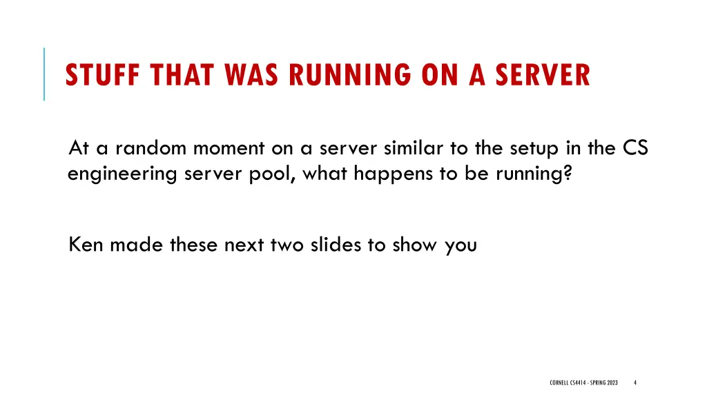 stuff that was running on a server