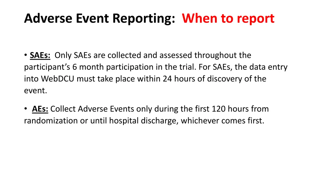 adverse event reporting when to report