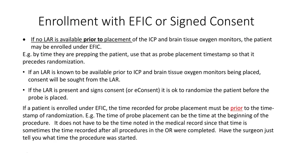 enrollment with efic or signed consent