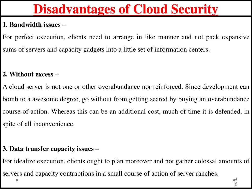 disadvantages of cloud security