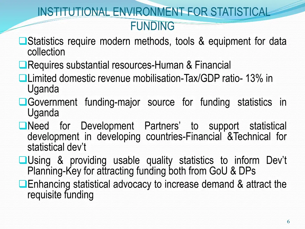 institutional environment for statistical funding