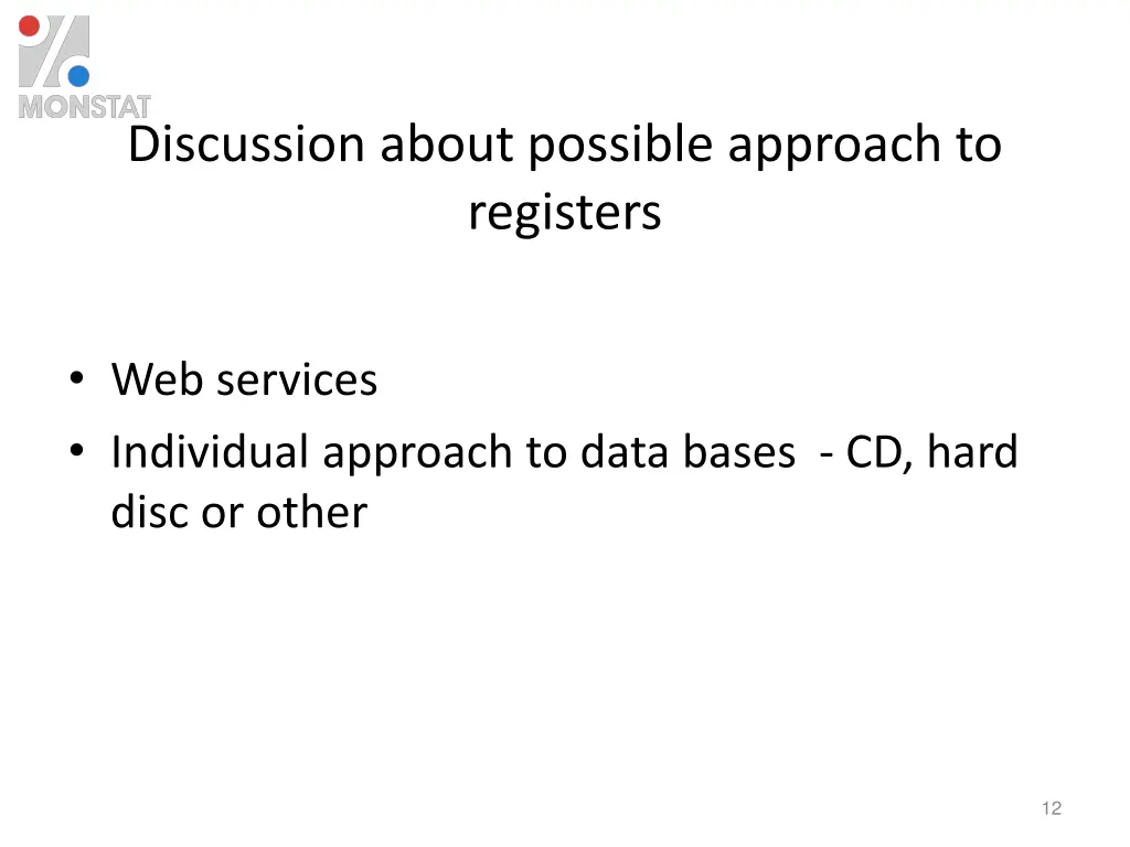 discussion about possible approach to registers
