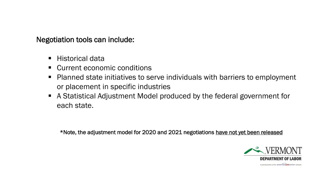 negotiation tools can include negotiation tools