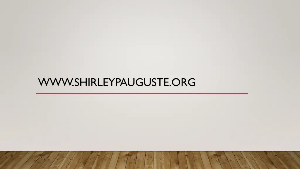 www shirleypauguste org