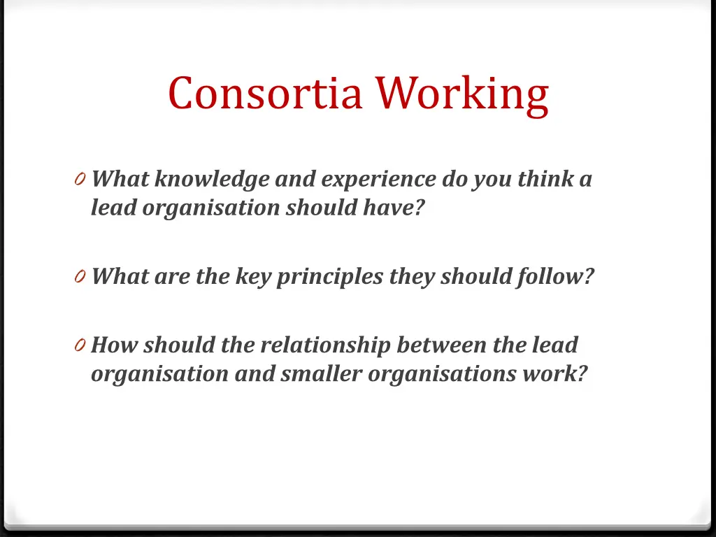 consortia working