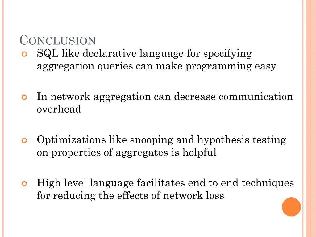 c onclusion sql like declarative language