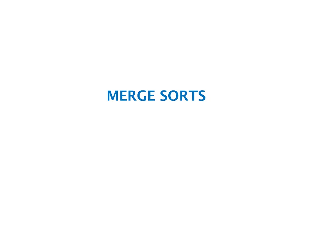 merge sorts