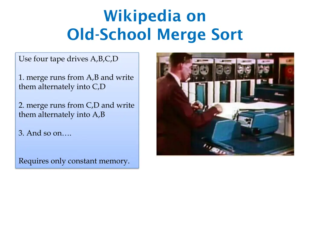wikipedia on old school merge sort