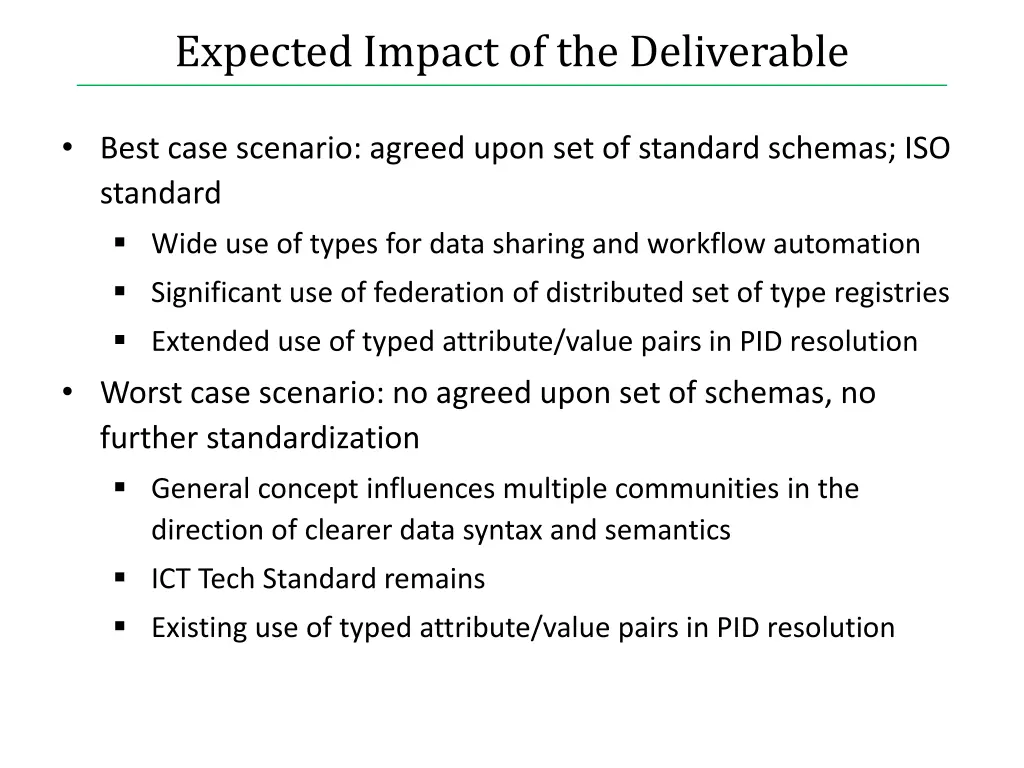 expected impact of the deliverable
