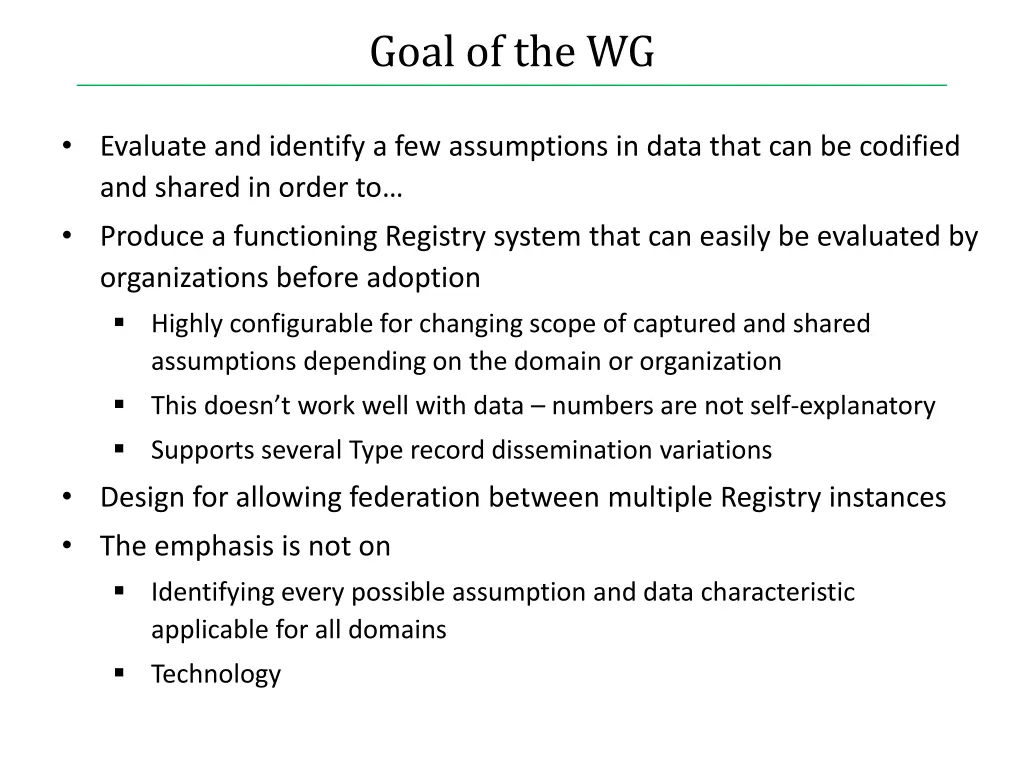 goal of the wg