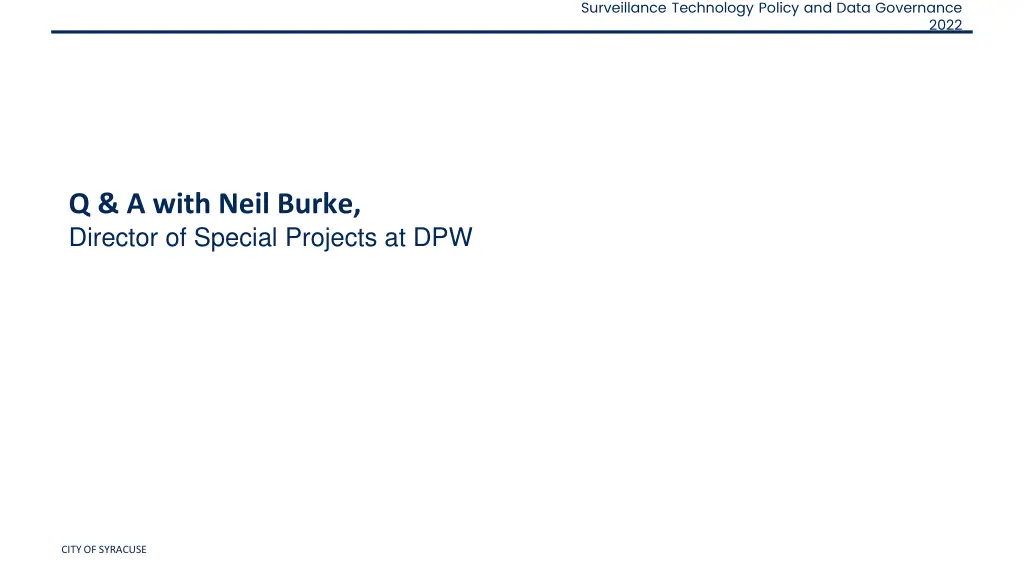 surveillance technology policy and data governance 15