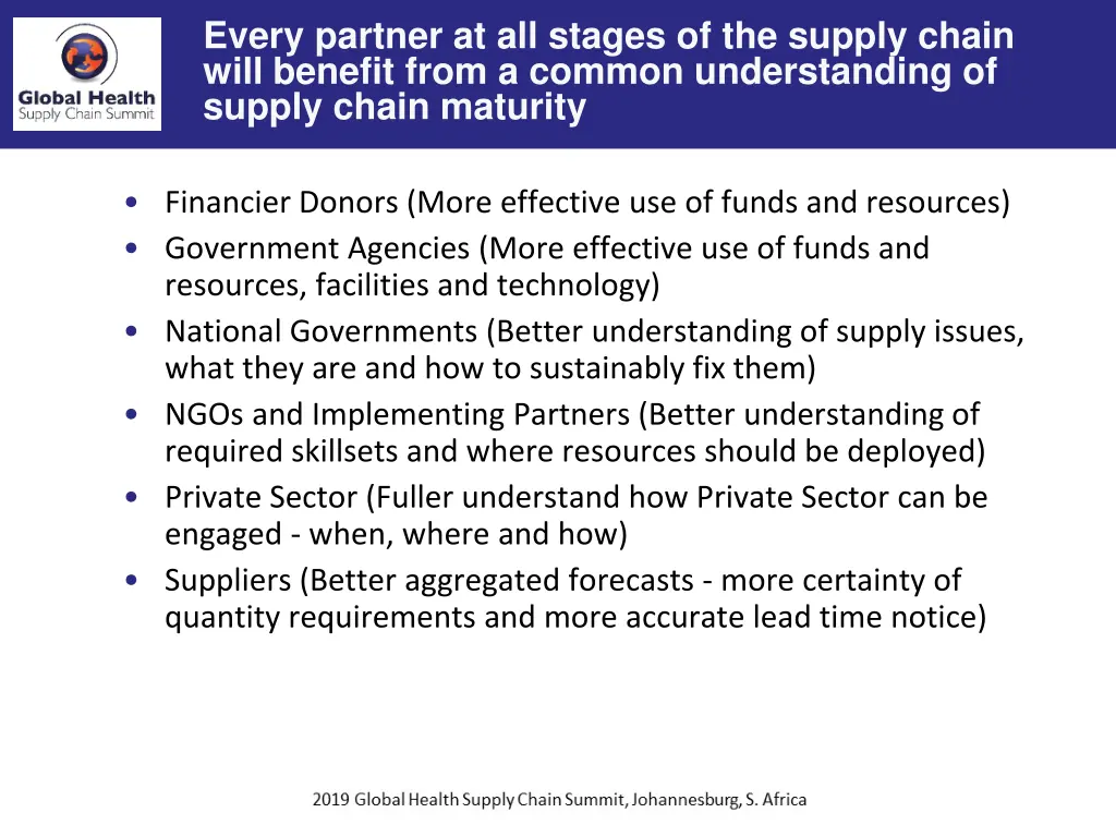 every partner at all stages of the supply chain
