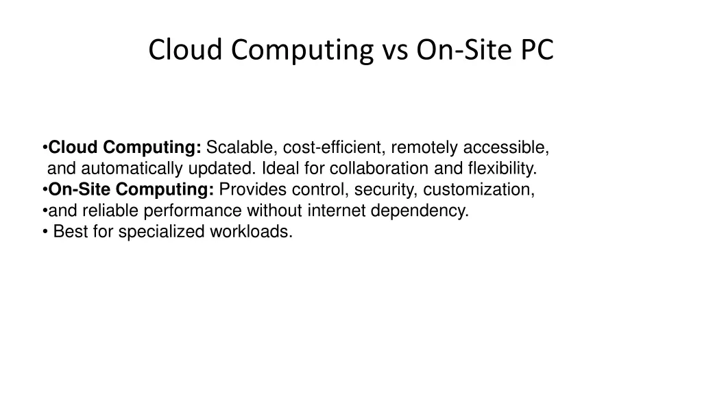 cloud computing vs on site pc