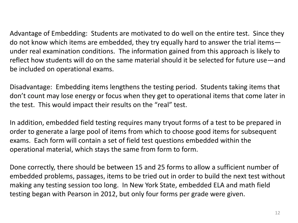 advantage of embedding students are motivated
