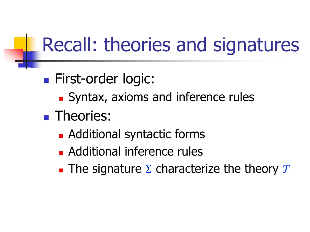 recall theories and signatures