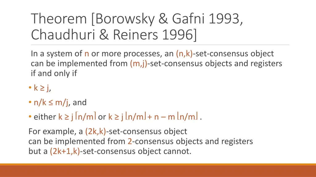 theorem borowsky gafni 1993 chaudhuri reiners 1996