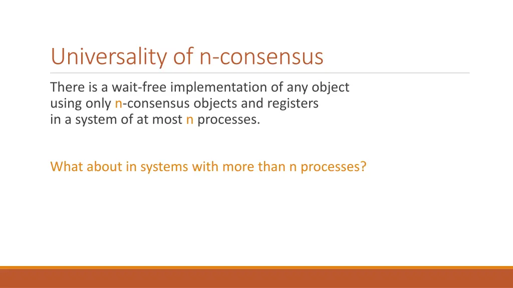 universality of n consensus 1