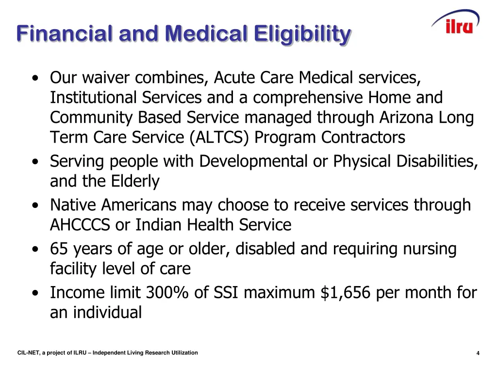 financial and medical eligibility