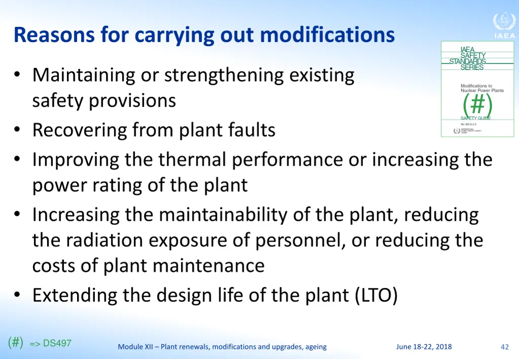 reasons for carrying out modifications