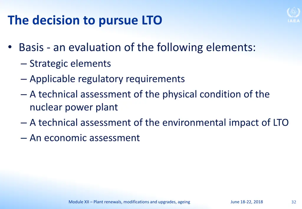 the decision to pursue lto