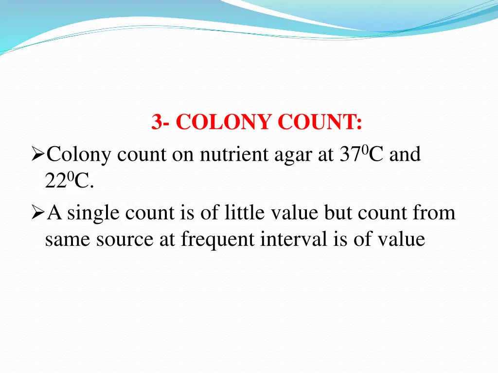 3 colony count