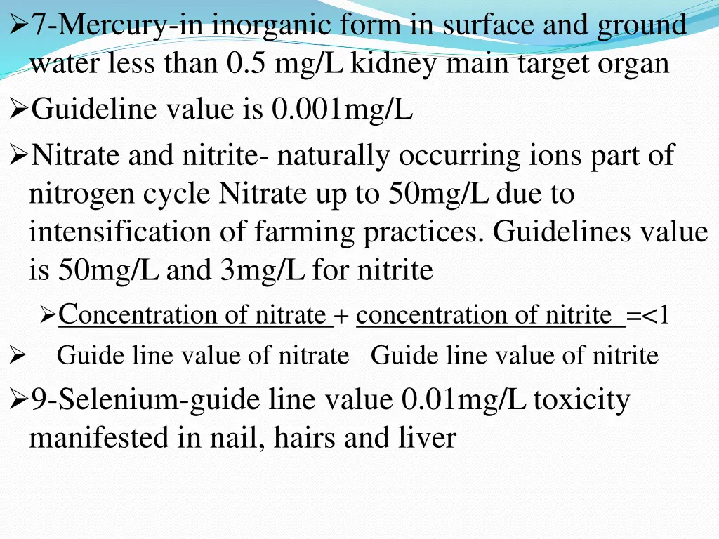 7 mercury in inorganic form in surface and ground