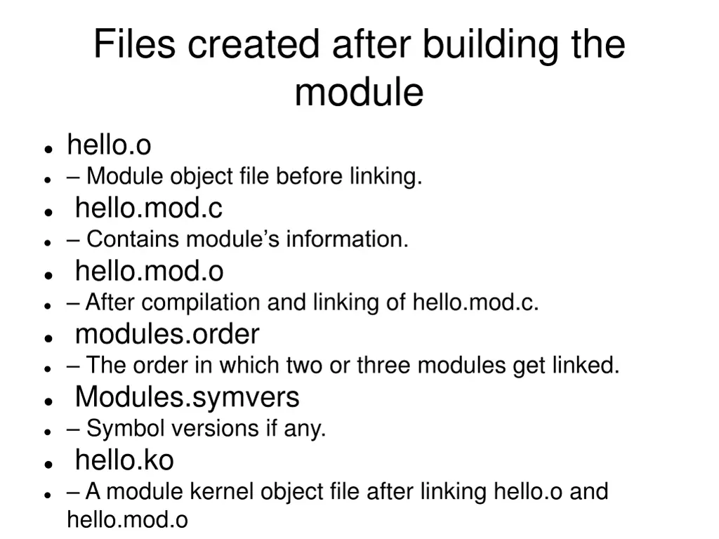 files created after building the module