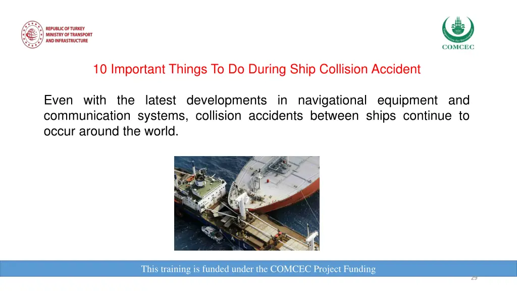 10 important things to do during ship collision