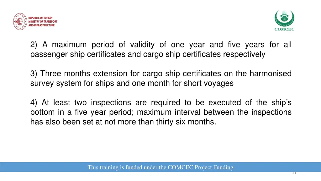 2 a maximum period of validity of one year
