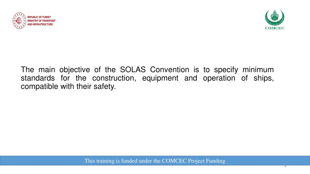 the main objective of the solas convention