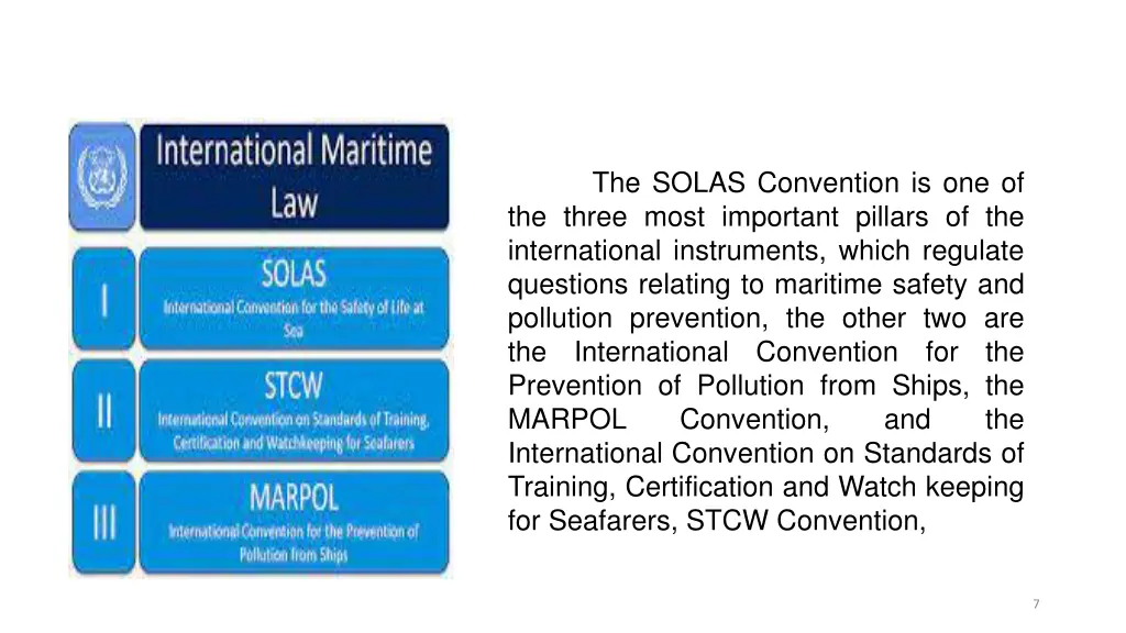 the solas convention is one of the three most