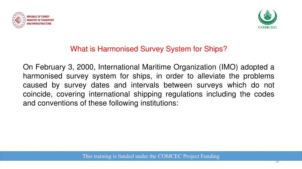 what is harmonised survey system for ships