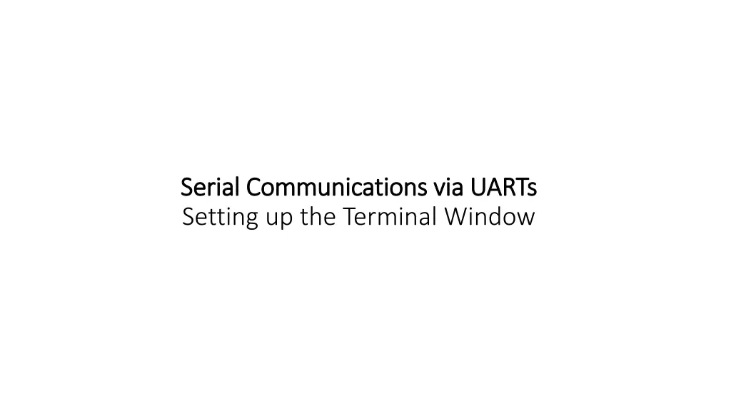 serial communications via uarts serial