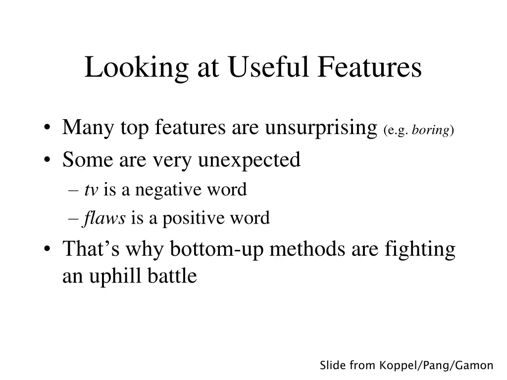 looking at useful features