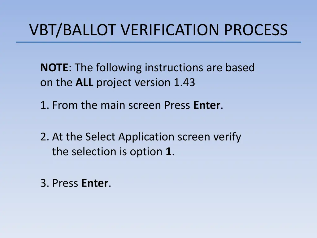 vbt ballot verification process