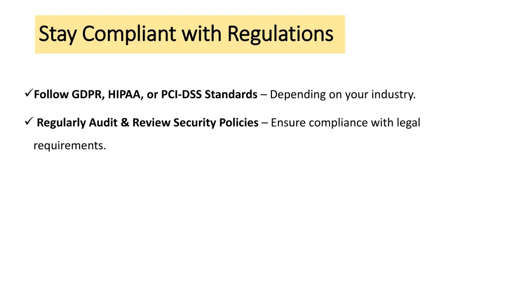 stay compliant with regulations stay compliant