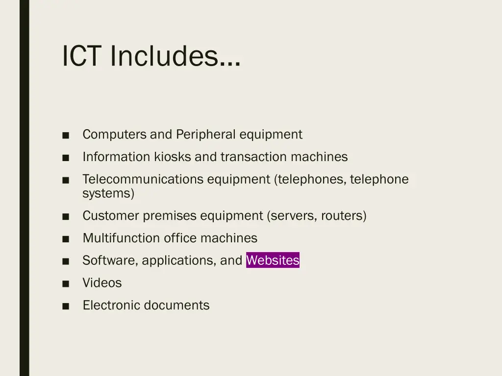 ict includes