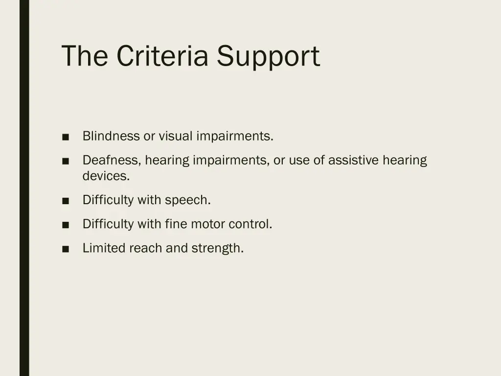 the criteria support