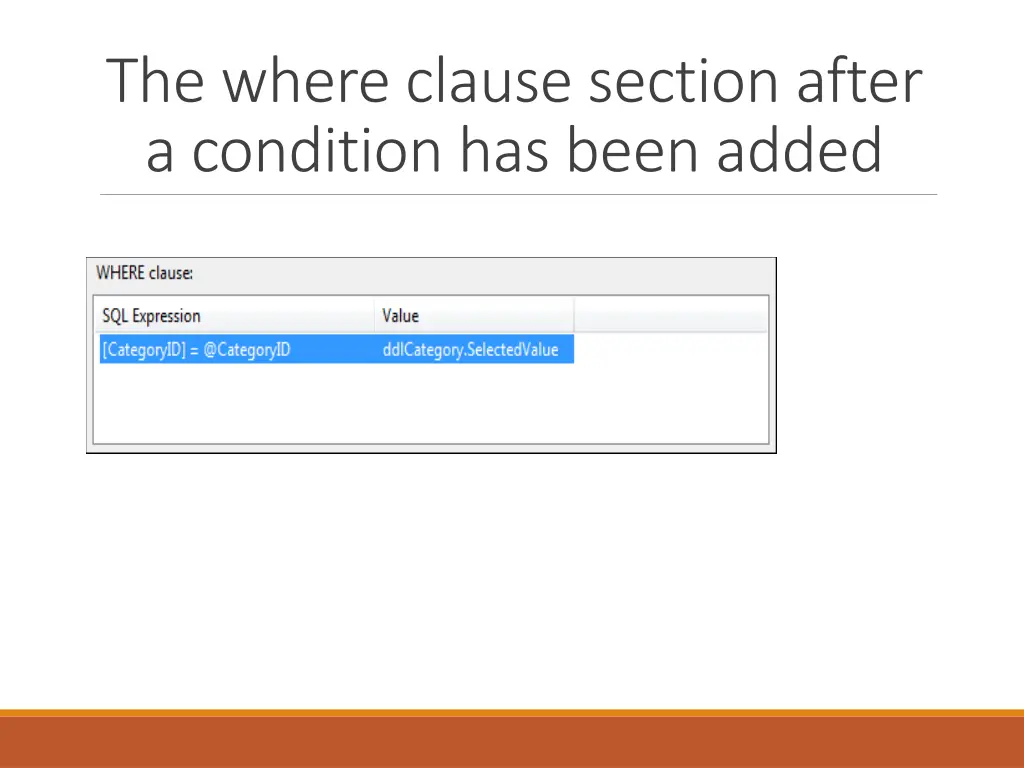 the where clause section after a condition