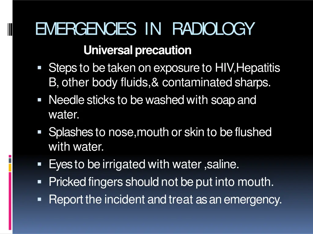 emergencies in radiology universalprecaution