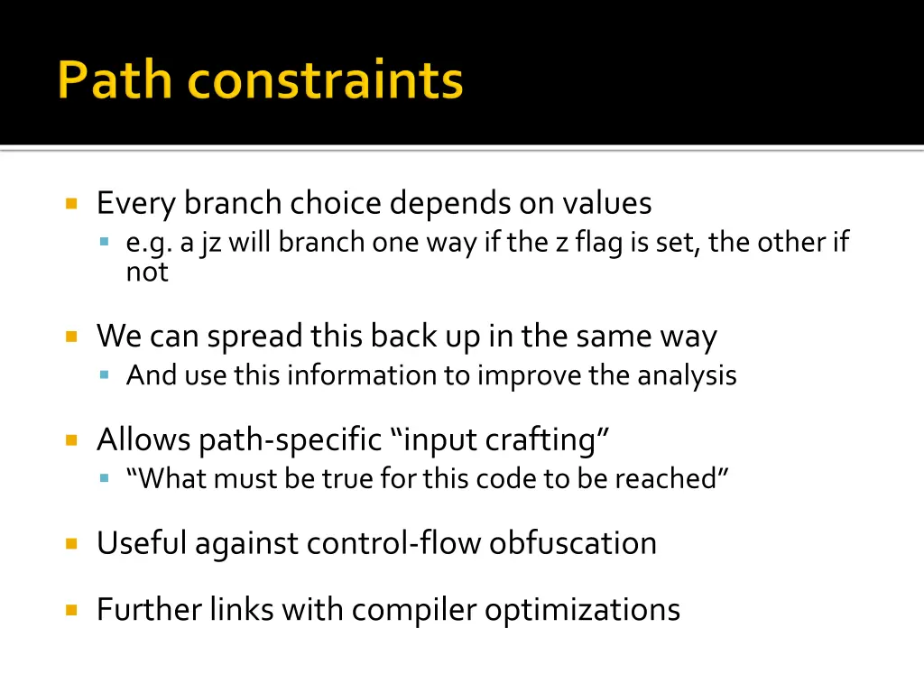 every branch choice depends on values