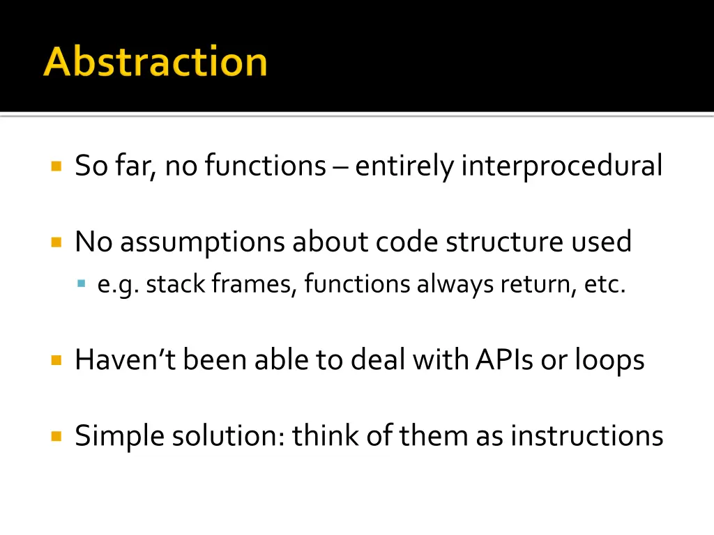 so far no functions entirely interprocedural
