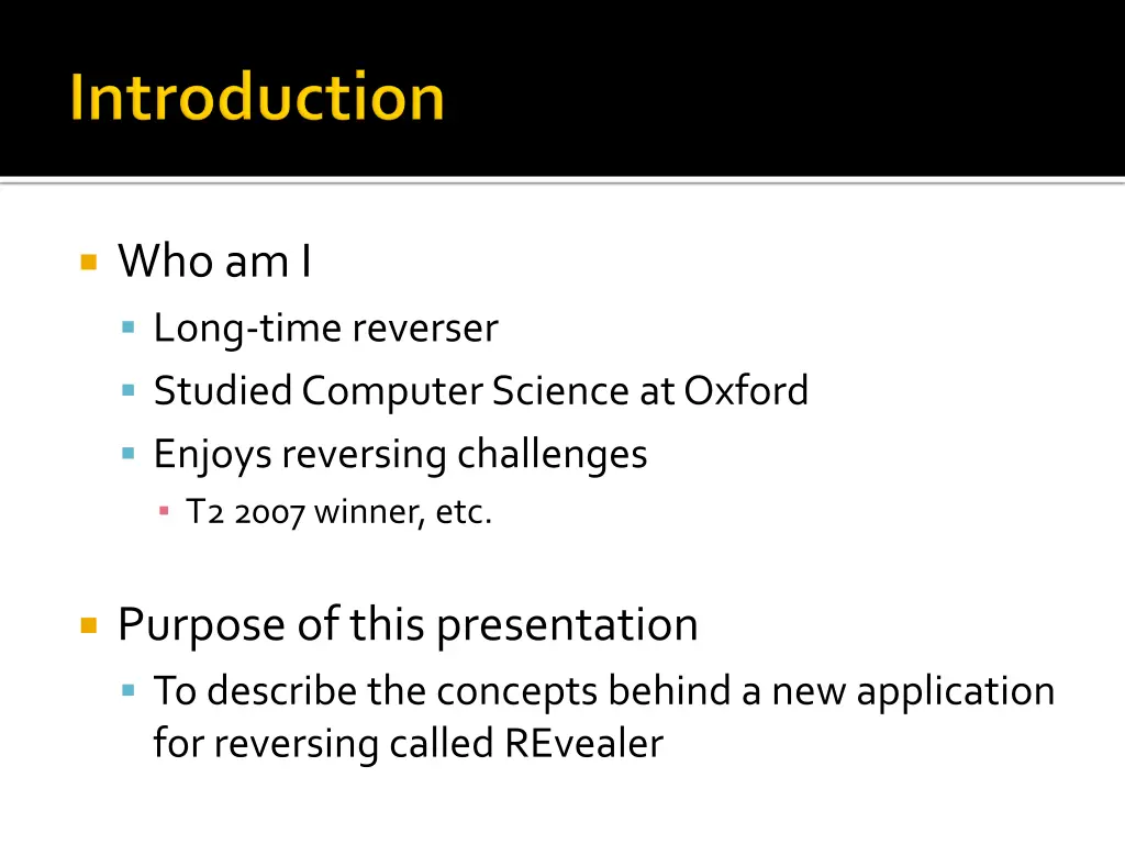 who am i long time reverser studied computer