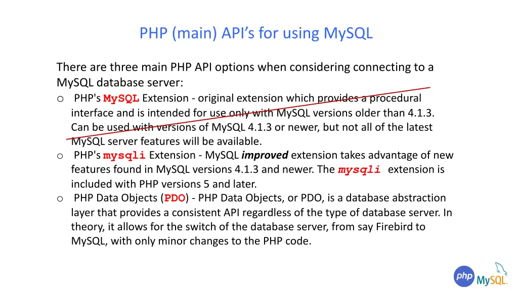 php main api s for using mysql