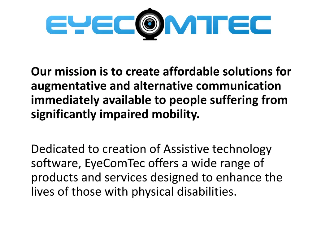 our mission is to create affordable solutions