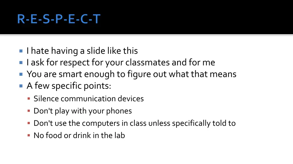 i hate having a slide like this i ask for respect