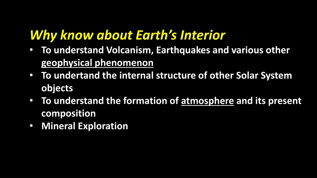 why know about earth s interior to understand